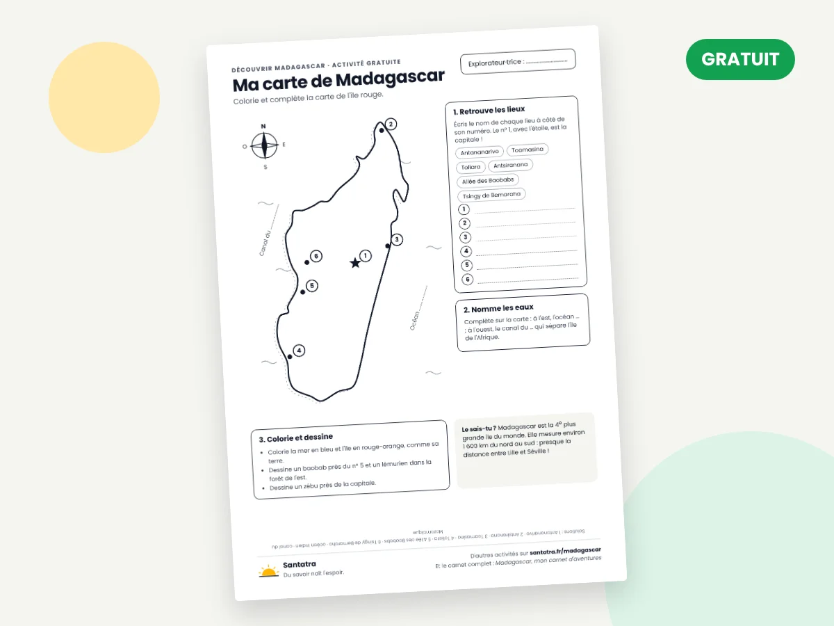 Fiche à imprimer « Ma carte de Madagascar » : contour de l'île à colorier avec six lieux numérotés à retrouver, une boussole et des exercices pour nommer l'océan Indien et le canal du Mozambique.